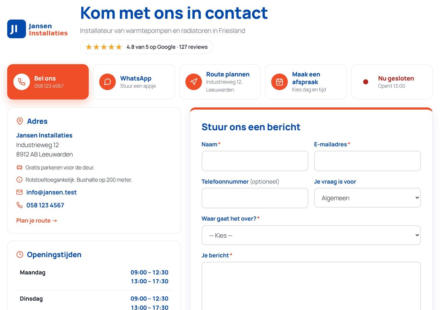 De complete contactpagina: grote knoppen, adres, openingstijden met "Nu geopend", formulier en afsprakenplanner